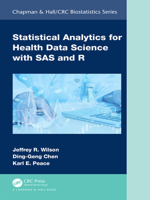 cover image of Statistical Analytics for Health Data Science with SAS and R